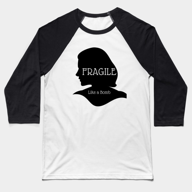 Fragile - Like a Bomb Baseball T-Shirt by Plush Tee